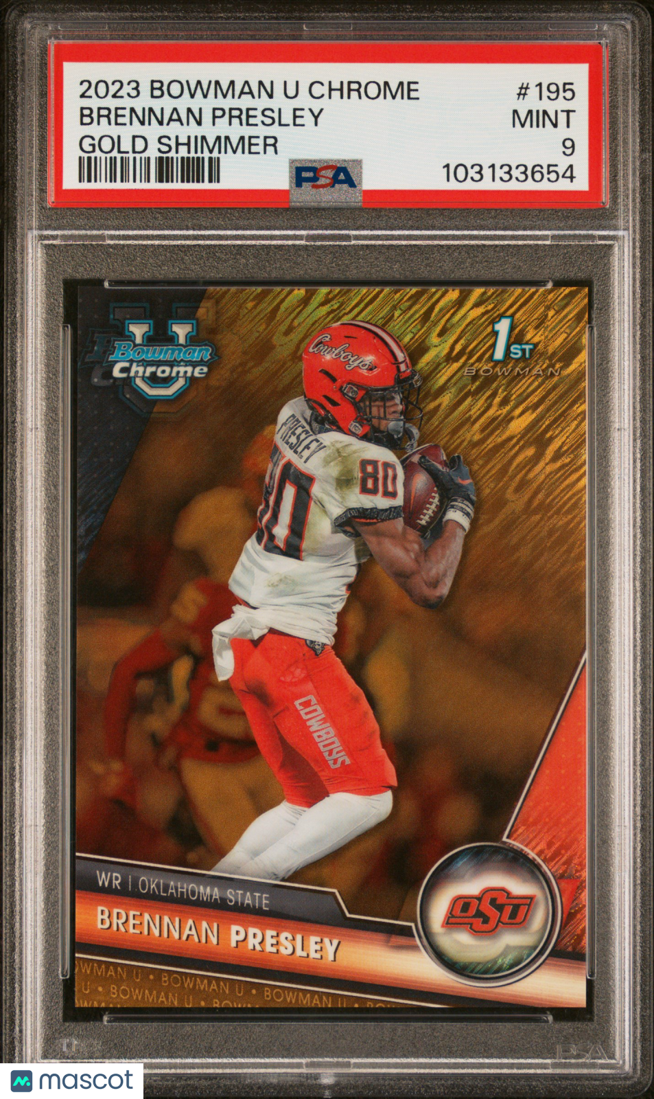 Brennan Presley 2023 Bowman Chrome Gold Shimmer RC OSU 32/50 PSA 9