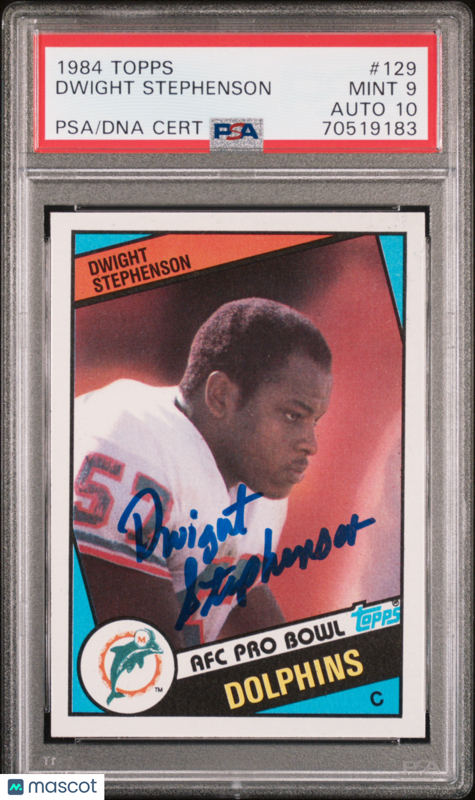 Dwight Stephenson 1984 Topps Auto Autograph Rookie Dolphins #129 PSA 9 Auto 10