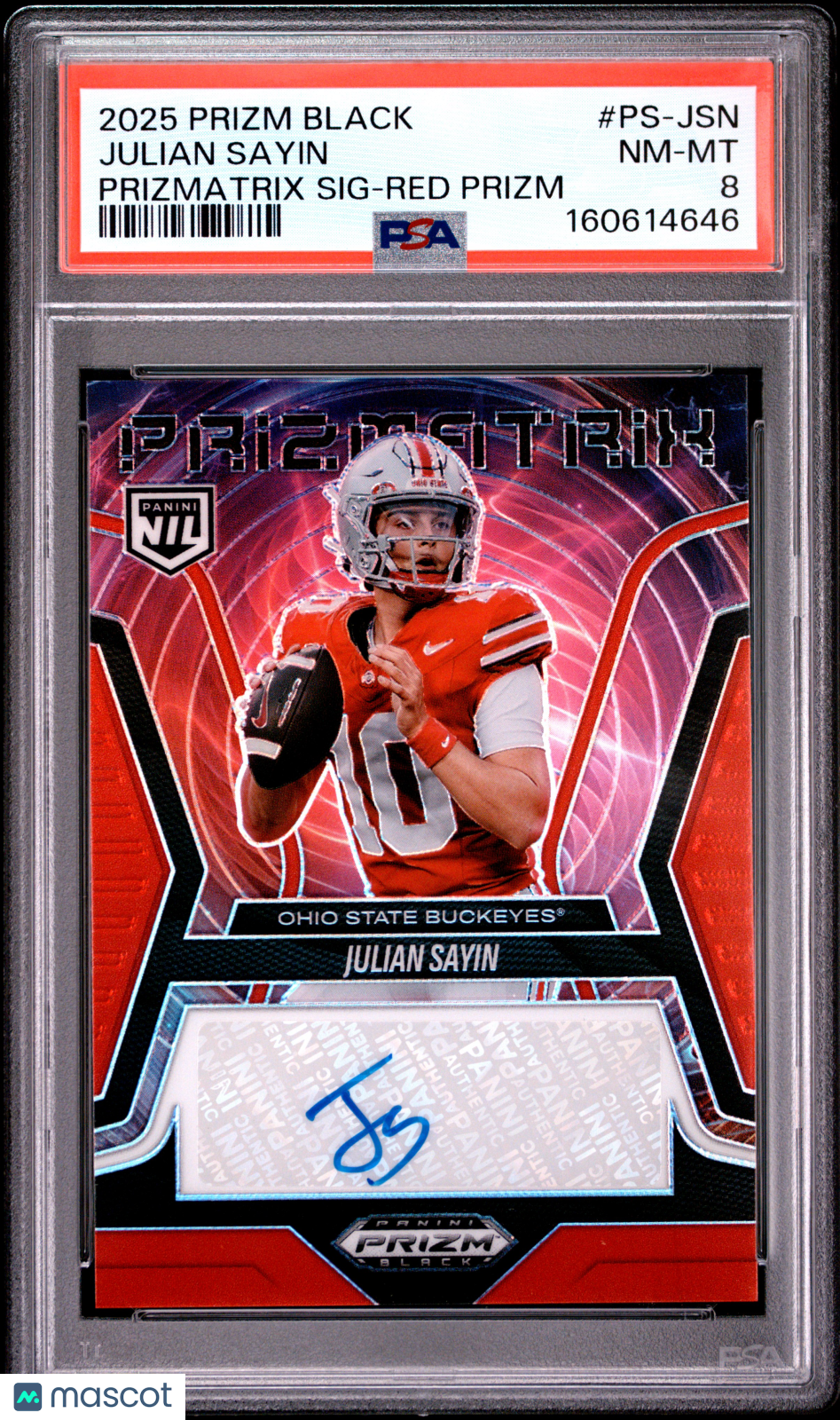 Julian Sayin 2025 Prizm Black Auto Autograph Red RC Ohio State 32/99 PSA 8