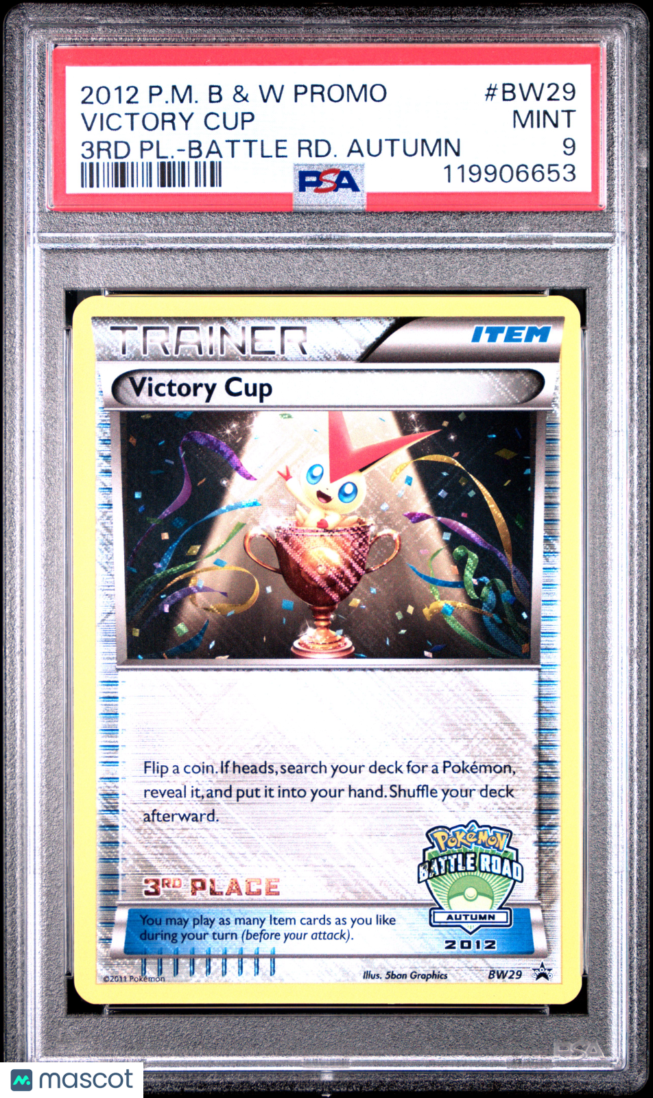 Victory Cup 2012 Pokemon Black & White Promo 3RD PL Battle RD Autumn PSA 9 #BW29