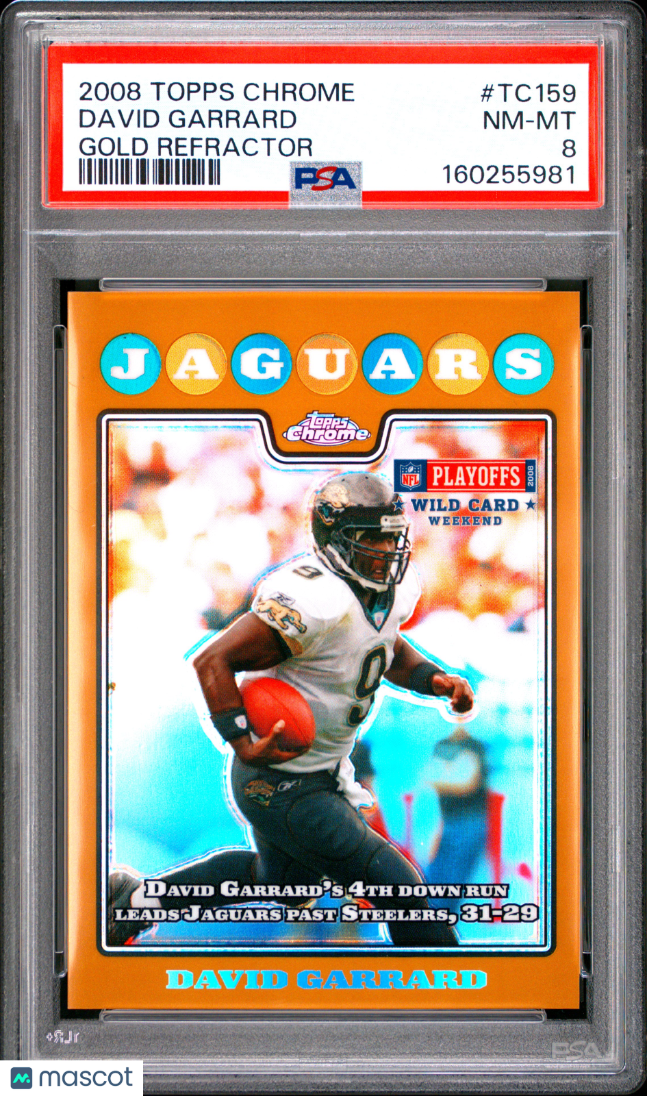 David Garrard 2008 Topps Chrome GOLD Refractor 58/199 Jaguars PSA 8