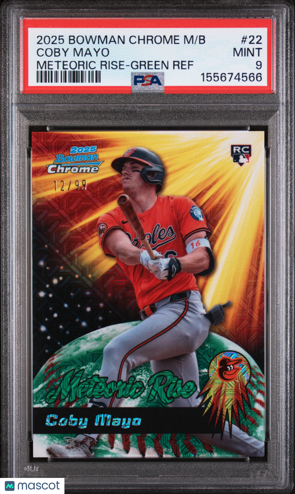Coby Mayo 2025 Bowman Chrome Meteoric Rise Green RC Orioles 12/99 PSA 9